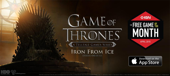Game of Thrones Ep 1 - IGN Free Game of the Month April 2015